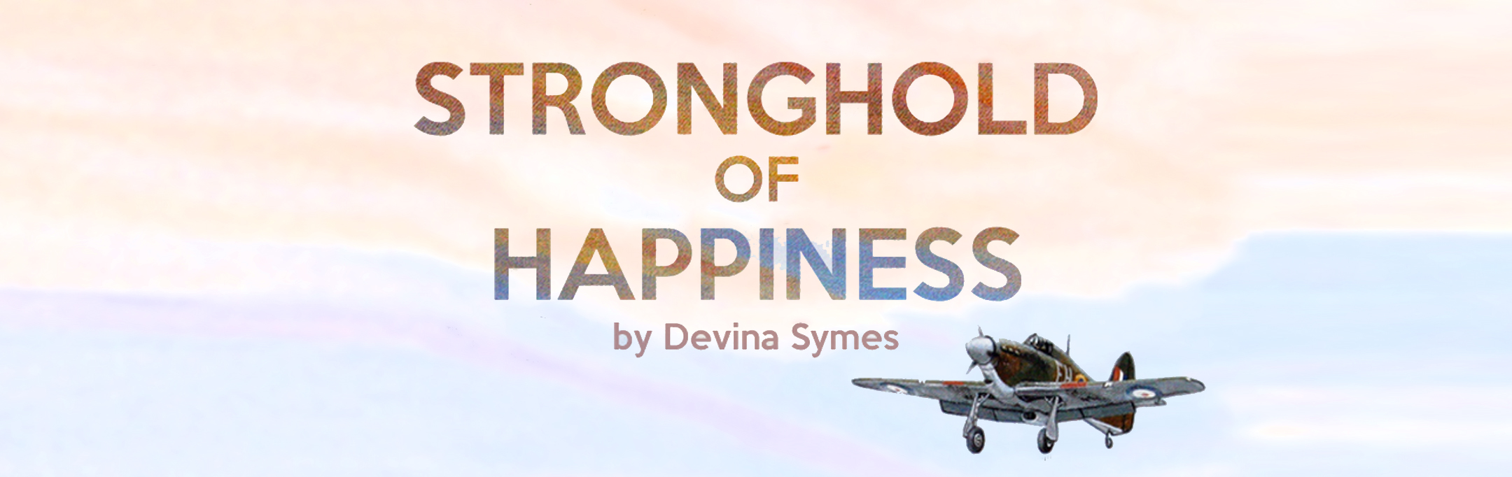 Stronghold of Happiness